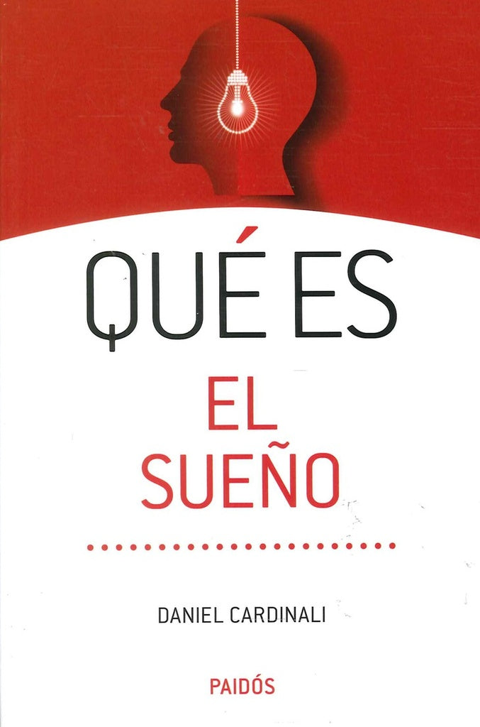 QUE ES EL SUEÑO | Daniel Pedro Cardinali