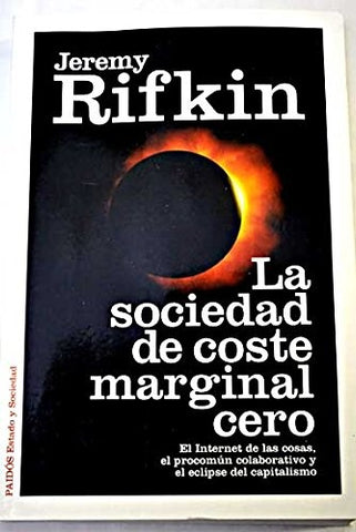 La sociedad de coste marginal cero | Jeremy Rifkin