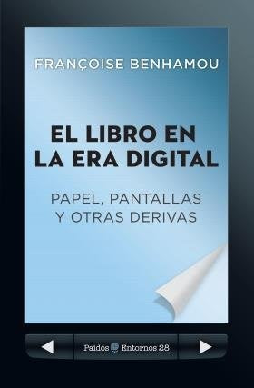 EL LIBRO EN LA ERA DIGITAL* | FRANCOISE BENHAMOU