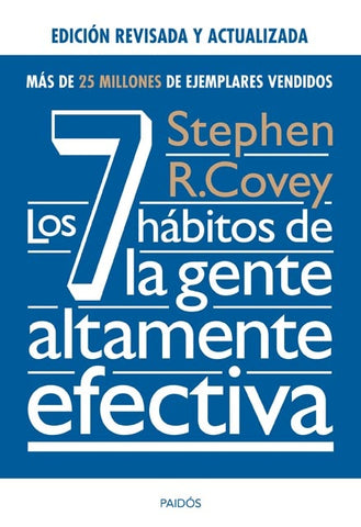 Los 7 habitos de la gente altamente efectiva | Stephen R. Covey