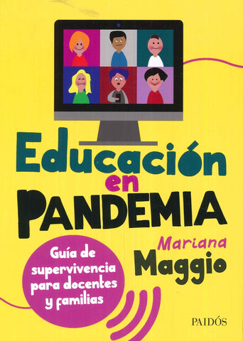 EDUCACION EN PANDEMIA | Mariana Maggio