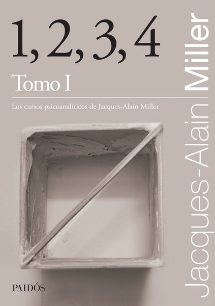 1,2,3,4 TOMO 1 | Jacques-Alain Miller