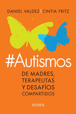 #AUTISMOS | Cintia  Fritz
