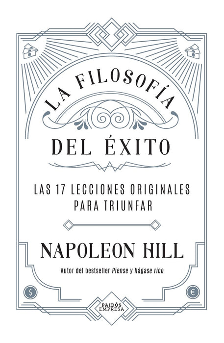 LA FILOSOFÍA DEL ÉXITO*.. | napoleon hill