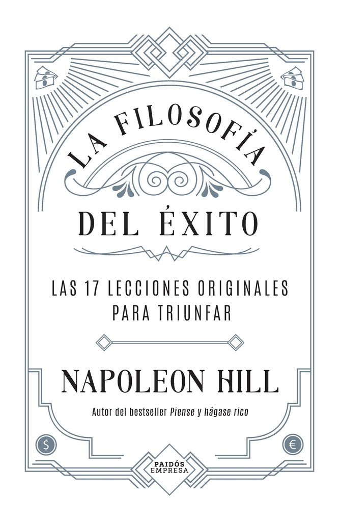 LA FILOSOFÍA DEL ÉXITO*.. | napoleon hill