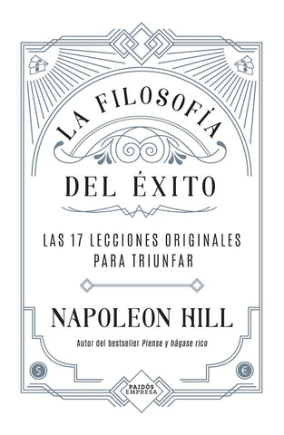 LA FILOSOFÍA DEL ÉXITO*.. | napoleon hill