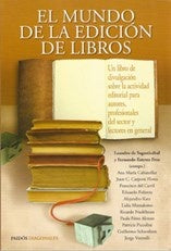 EL MUNDO DE LAS EDICIONES DE LIBROS.. | Leandro de Sagastizábal