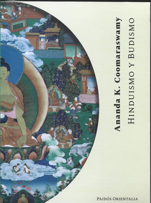 HINDUISMO Y BUDISMO.. | Ananda K. Coomaraswamy
