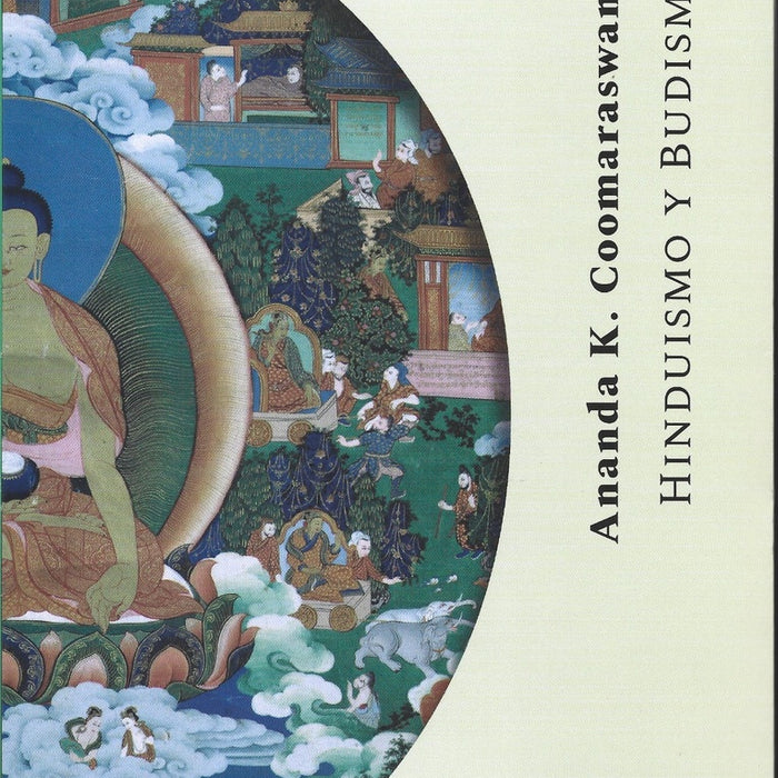 HINDUISMO Y BUDISMO.. | Ananda K. Coomaraswamy