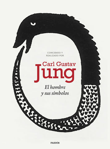 EL HOMBRE Y SUS SÍMBOLOS.. | CARL G. JUNG