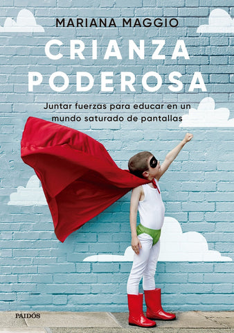 Crianza poderosa  | Mariana Maggio