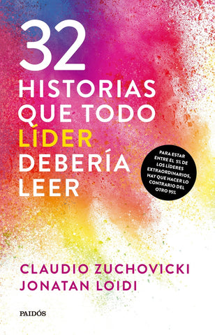 32 HISTORIAS QUE TODO LÍDER DEBERÍA SABER.. | CLAUDIO  ZUCHOVICKI