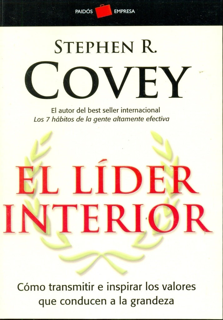 El líder interior | Stephen R. Covey