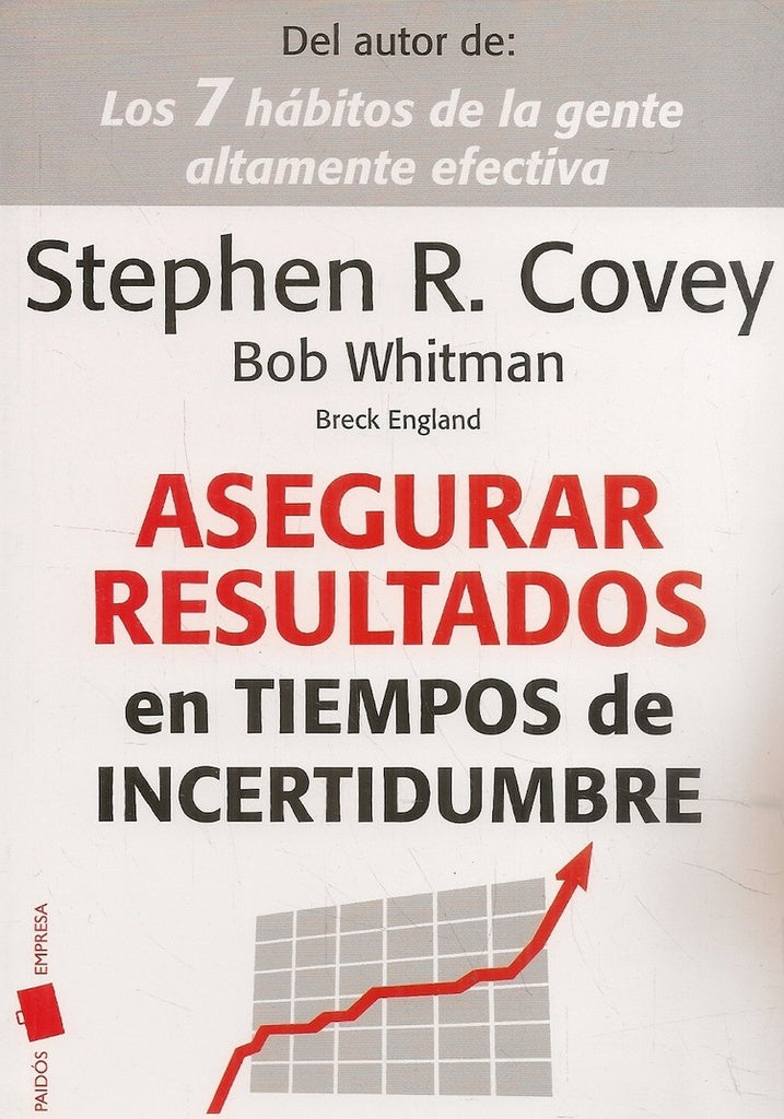 Asegurar rersultados* | Stephen R. Covey