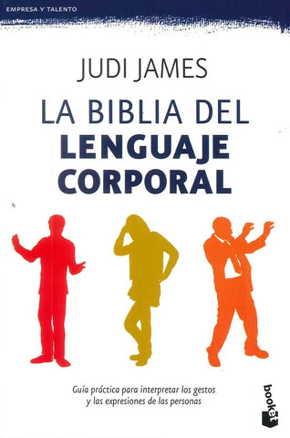 La biblia del lenguaje corporal | Judi James