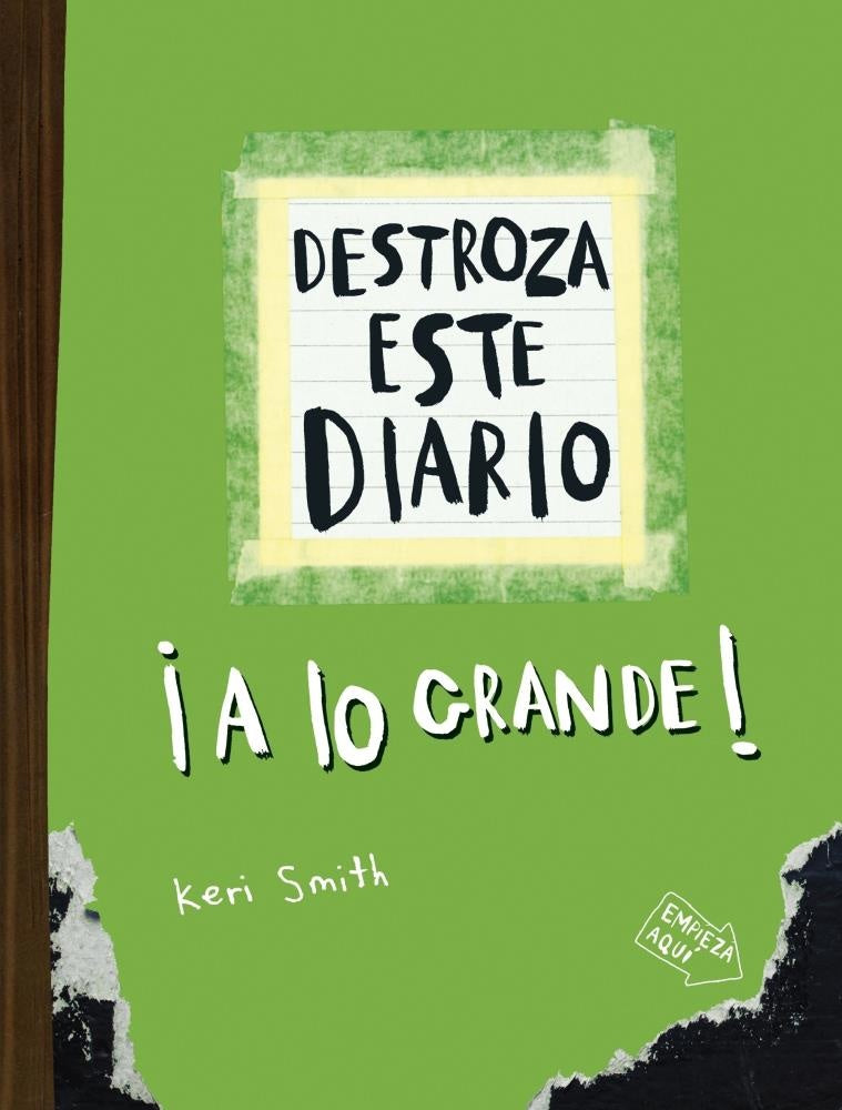 DESTROZA ESTE DIARIO ¡A LO GRANDE!.. | Keri Smith