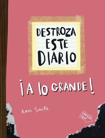 DESTROZA ESTE DIARIO. A LO GRANDE - NARANJA FLÚO | Keri Smith