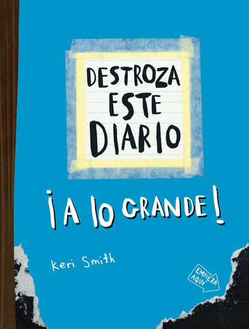 DESTROZA ESTE DIARIO. A LO GRANDE - AZUL FLÚO | Keri Smith