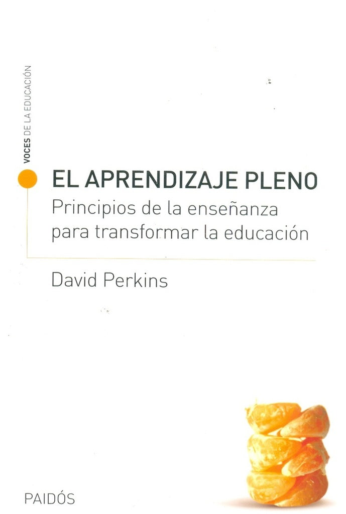 El aprendizaje pleno | David Perkins