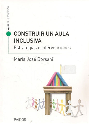 CONSTRUIR UN AULA INCLUSIVA.. | María José Borsani