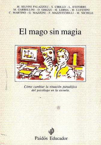 EL MAGO SIN MAGIA.. | Selvini Palazzoli-otros-Lonné
