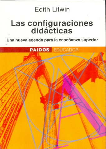 LAS CONFIGURACIONES DIDÁCTICAS | Edith Litwin