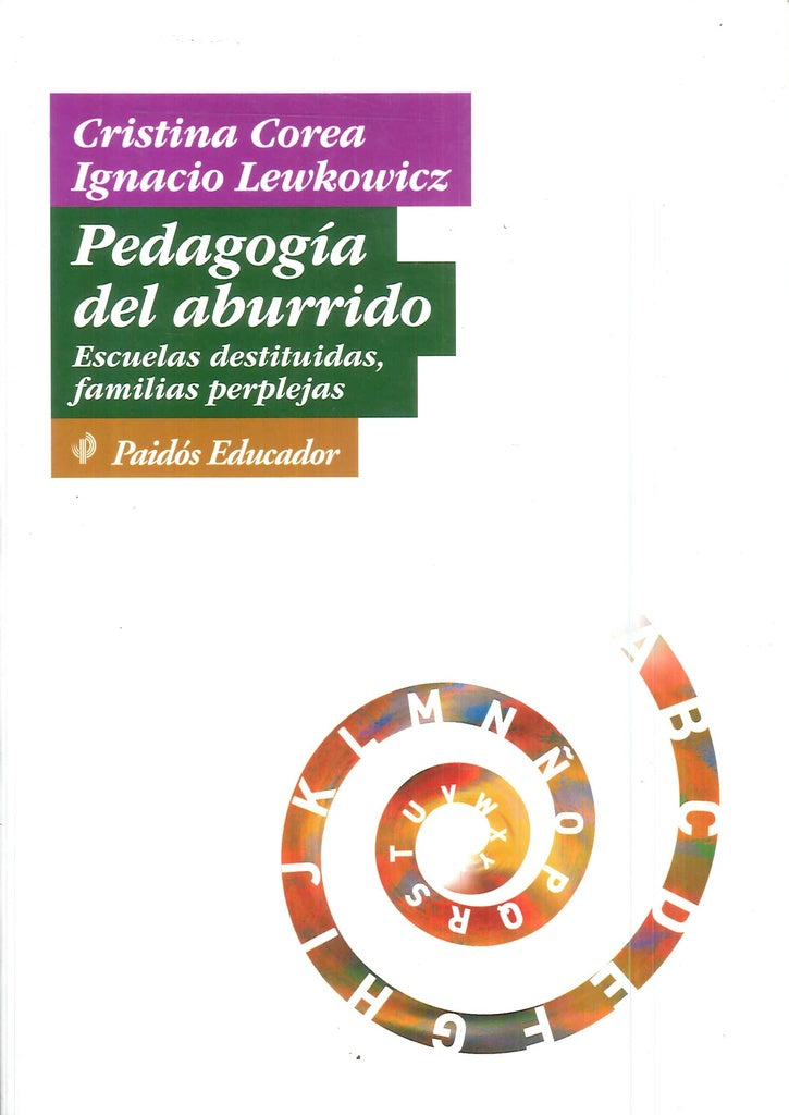 Pedagogia del aburrido | Cristina Corea