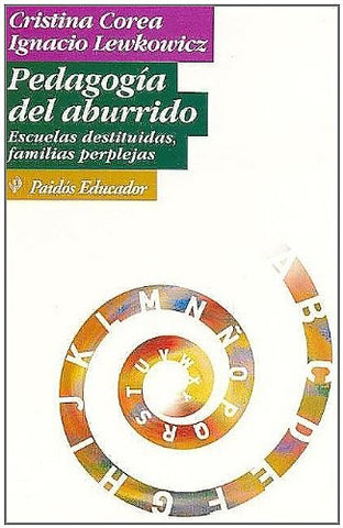 Pedagogía del aburrido | Cristina Corea