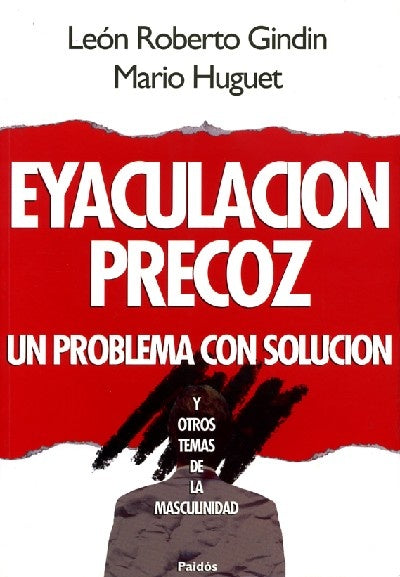 Eyaculacion precoz | León Roberto Gindin