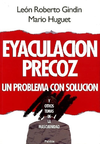 Eyaculacion precoz | León Roberto Gindin