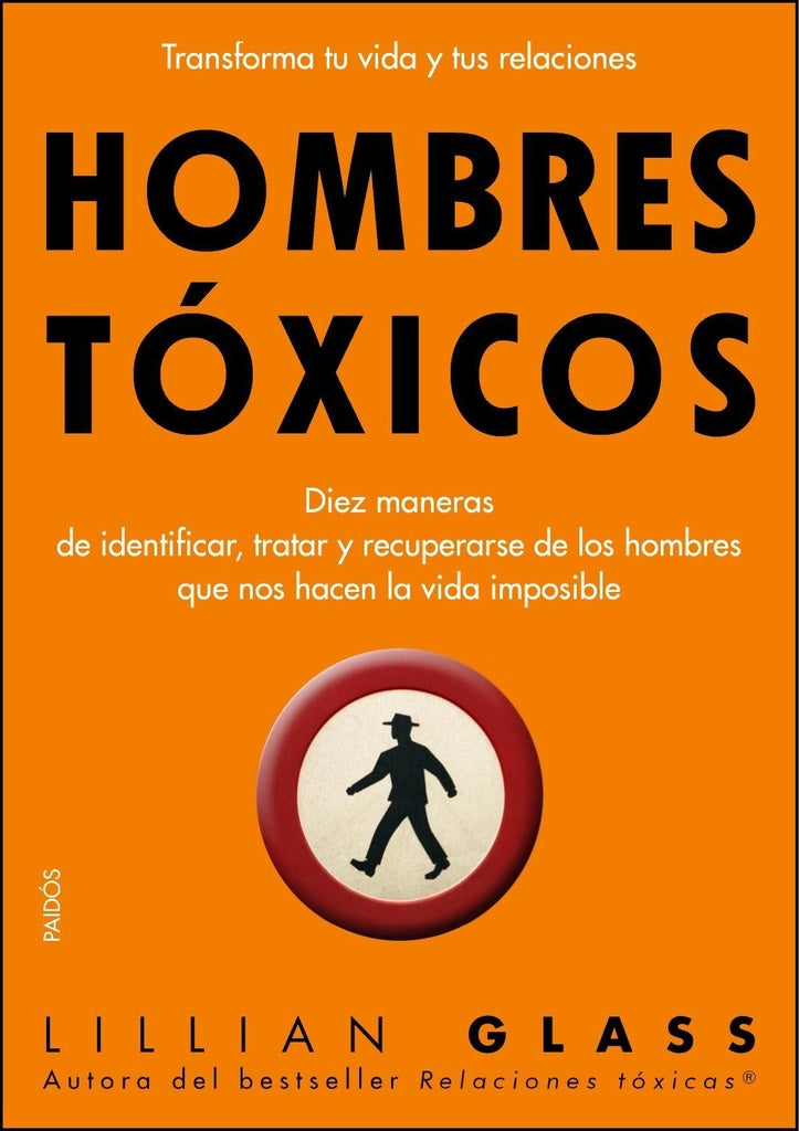 Hombres tóxicos (AUT) | Lillian Glass