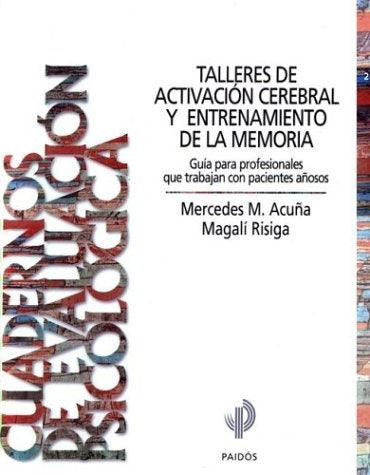 Talleres de activación cerebral y entrenamiento de la memoria | Risiga-Acuña