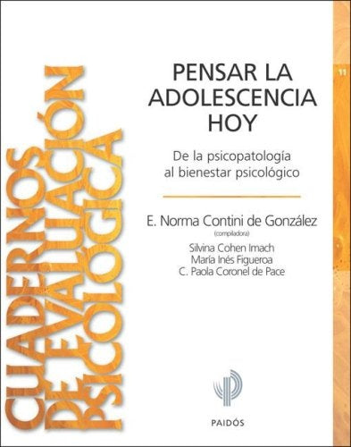 PENSAR LA ADOLESCENCIA HOY.. | Contini de González, Imach, Figueroa, Coronel