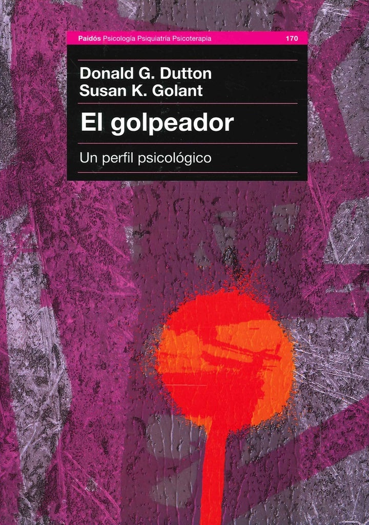 El golpeador  | Donald Dutton