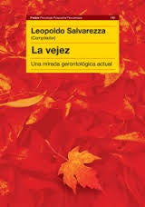 Vejez, La | Leopoldo Salvarezza