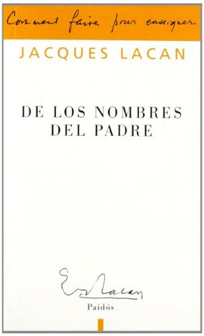 De los nombres del Padre | Lacan-González
