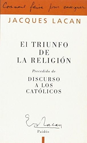 El triunfo de la religión | Jacques Lacan