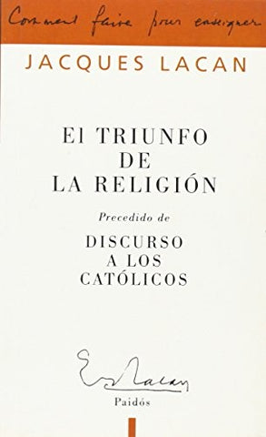 El triunfo de la religión | Jacques Lacan