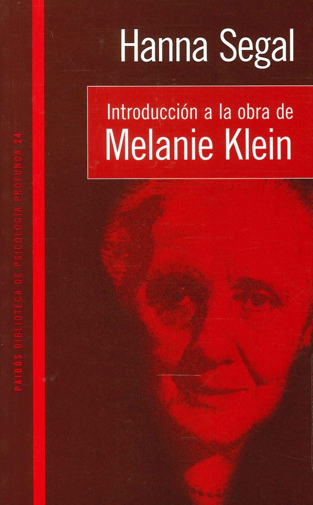 Introducción a la obra de Melanie Klein | Hanna Segal
