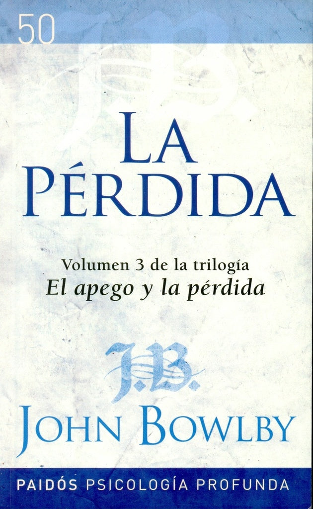 La pérdida | Bowlby, Báez
