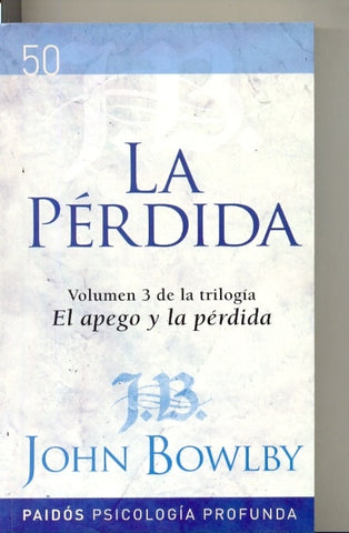 La pérdida | Bowlby, Báez