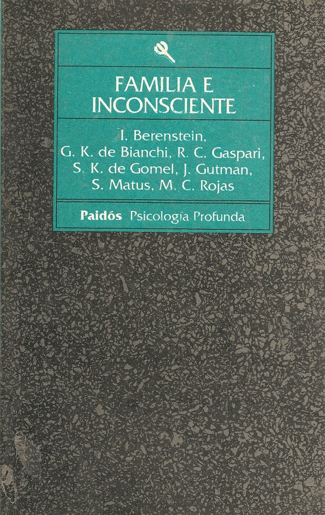 Familia e inconsciente | Berenstein-otros