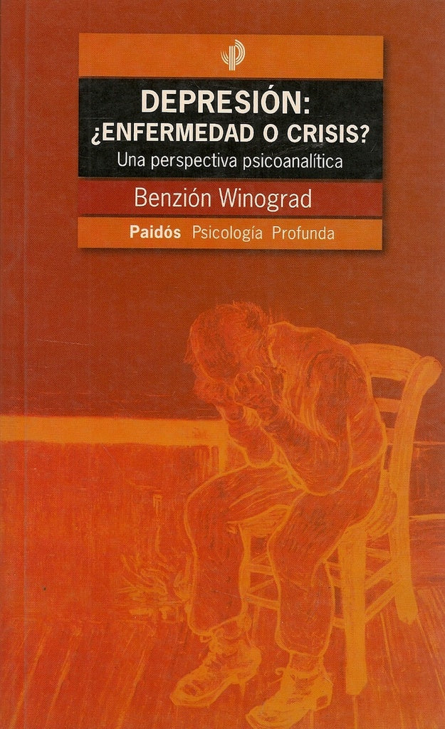 Depresión, ¿enfermedad o crisis? | Benzion Winograd