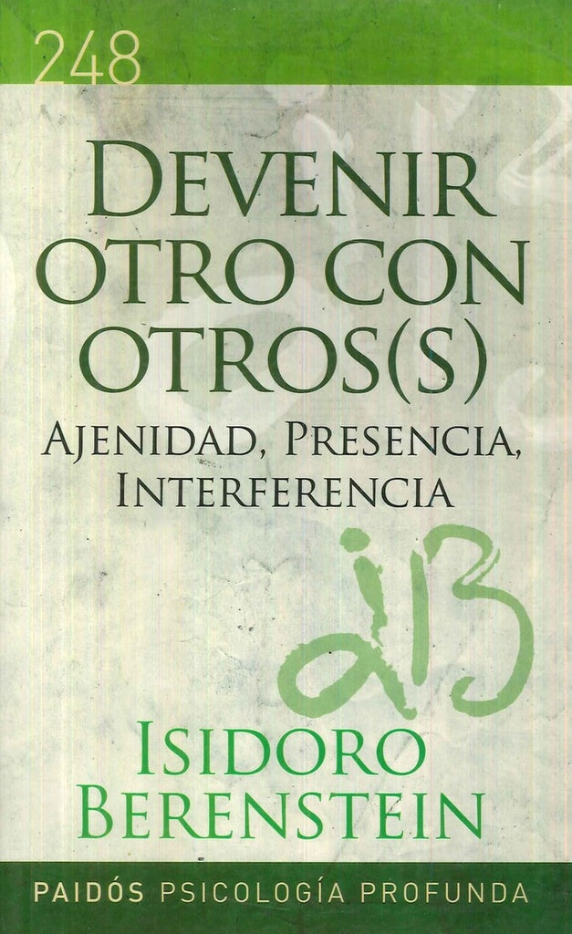 Devenir Otros con Otros(s) | Isidoro Berenstein