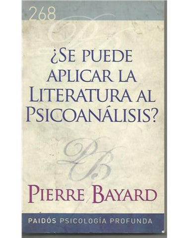Se puede aplicar la literatura al psicoanálisis? | Bayard, Ackerman