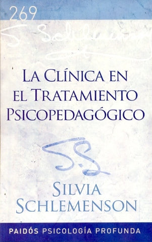 La clínica en el tratamiento psicopedagógico | Silvia Schlemenson