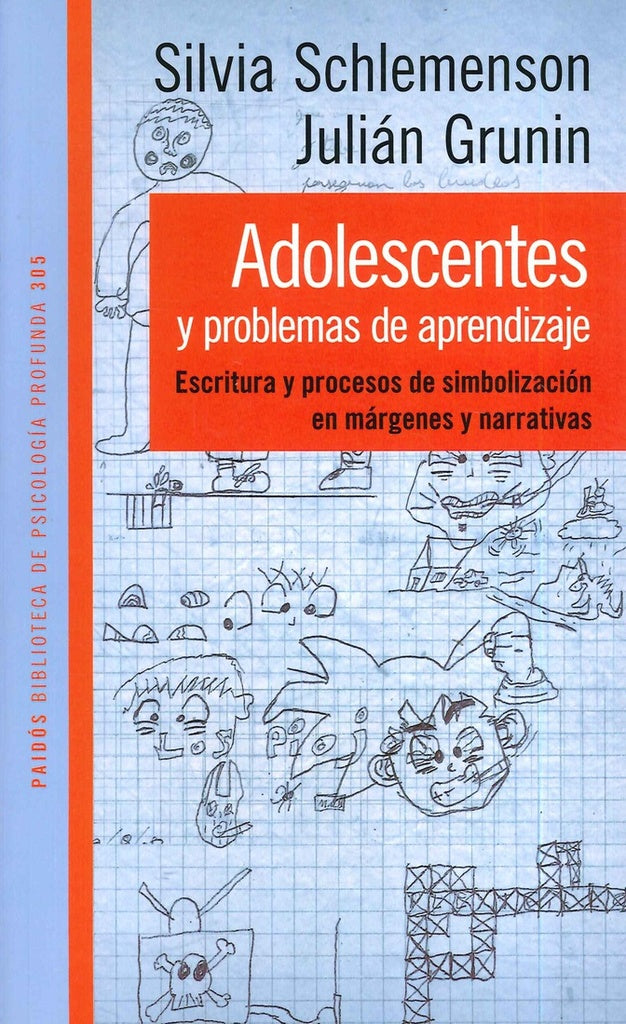 ADOLESCENTES Y PROBLEMAS DE APRENDIZAJE.. | Silvia Schlemenson