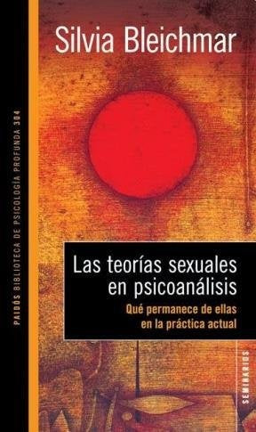 Las teorías sexuales en psicoanálisis