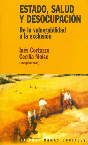 ESTADO, SALUD, Y DESOCUPACION.. | Cortazzo-Moise