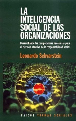 La inteligencia social de las organizaciones  | Leonardo Schvarstein